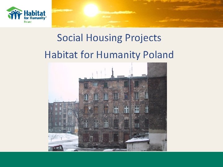 Social Housing Projects Habitat for Humanity Poland 