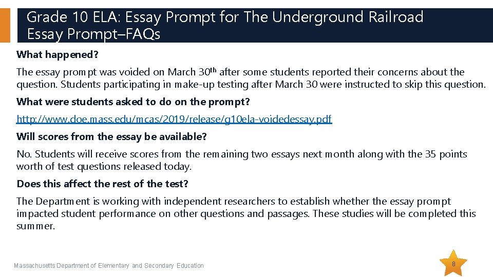 Grade 10 ELA: Essay Prompt for The Underground Railroad Essay Prompt–FAQs What happened? The