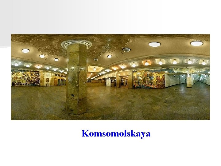 Komsomolskaya 