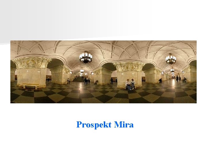 Prospekt Mira 