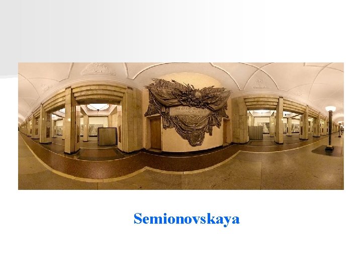 Semionovskaya 