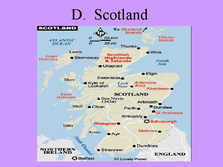 D. Scotland 