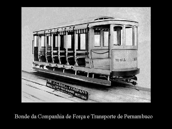 Bonde da Companhia de Força e Transporte de Pernambuco 
