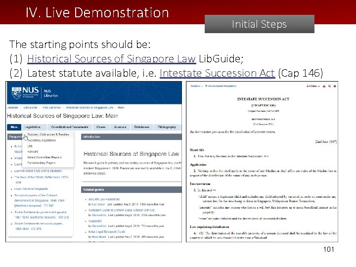 IV. Live Demonstration Initial Steps The starting points should be: (1) Historical Sources of