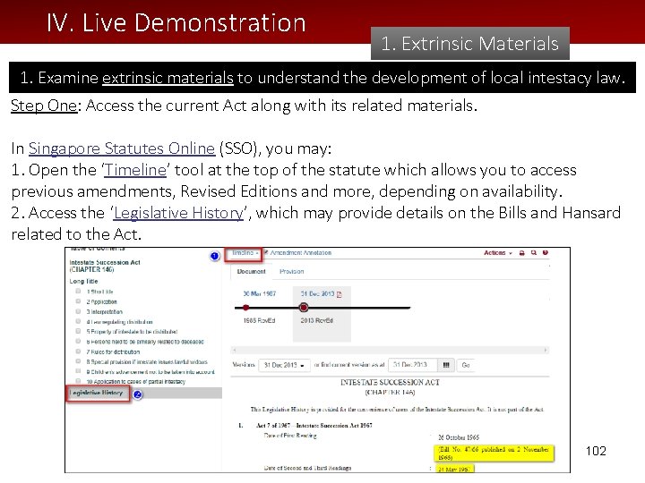 IV. Live Demonstration 1. Extrinsic Materials 1. Examine extrinsic materials to understand the development