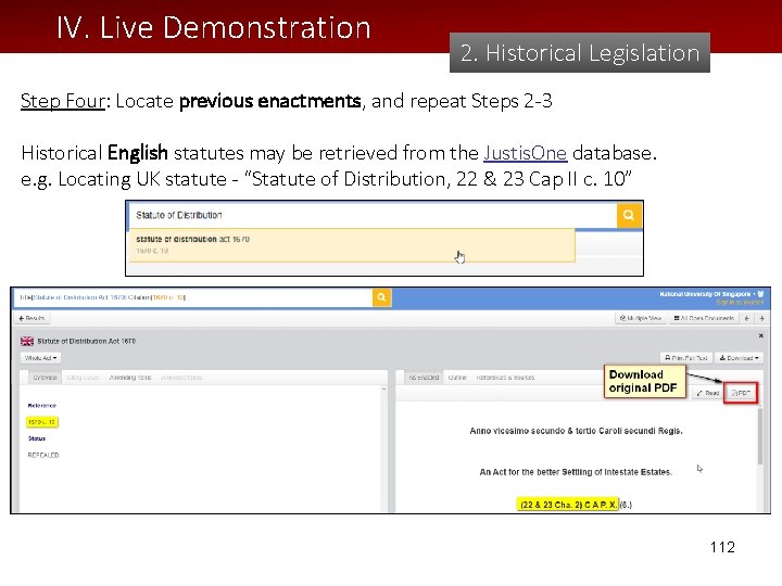 IV. Live Demonstration 2. Historical Legislation Step Four: Locate previous enactments, and repeat Steps