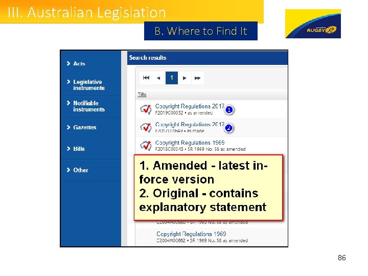 III. Australian Legislation B. Where to Find It 86 