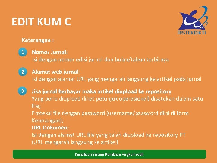 EDIT KUM C Keterangan : 1 Nomor Jurnal: Isi dengan nomor edisi jurnal dan