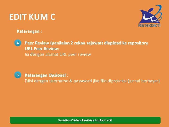 EDIT KUM C Keterangan : 4 Peer Review (penilaian 2 rekan sejawat) diupload ke