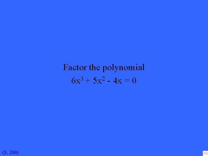 Factor the polynomial 6 x 3 + 5 x 2 - 4 x =