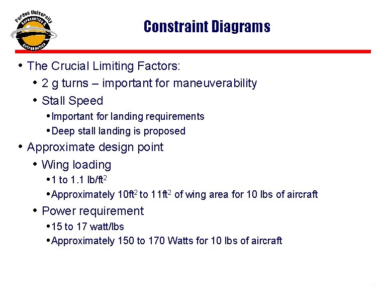 Constraint Diagrams • The Crucial Limiting Factors: • 2 g turns – important for