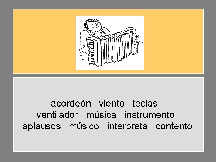 acordeón viento teclas ventilador música instrumento aplausos músico interpreta contento. 