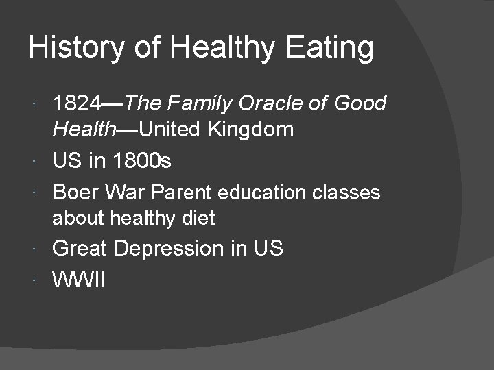 History of Healthy Eating 1824—The Family Oracle of Good Health—United Kingdom US in 1800