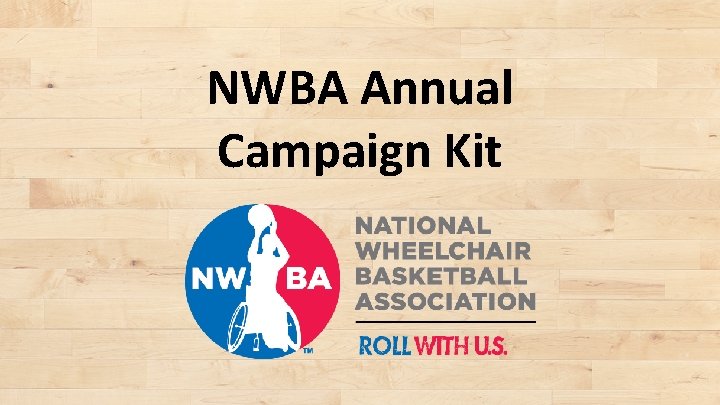 NWBA Annual Campaign Kit 