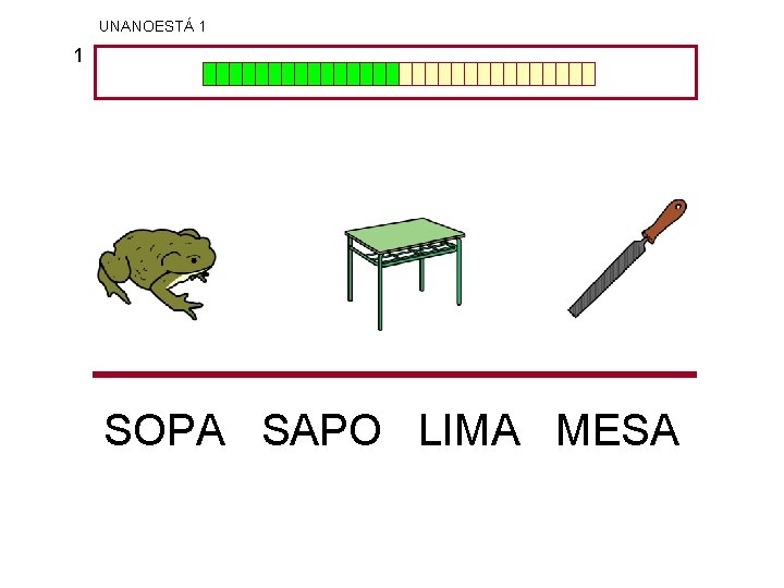 UNANOESTÁ 1 1 SOPA SAPO LIMA MESA 