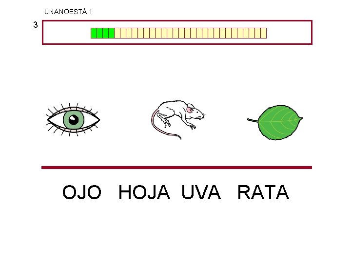 UNANOESTÁ 1 3 OJO HOJA UVA RATA 