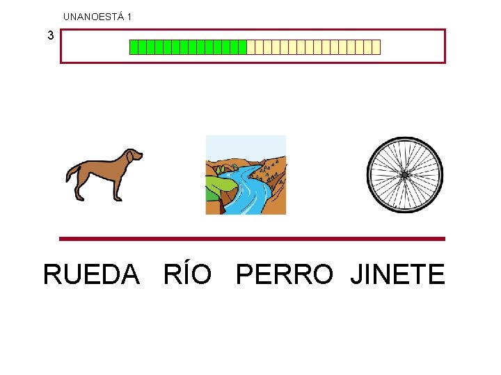 UNANOESTÁ 1 3 RUEDA RÍO PERRO JINETE 