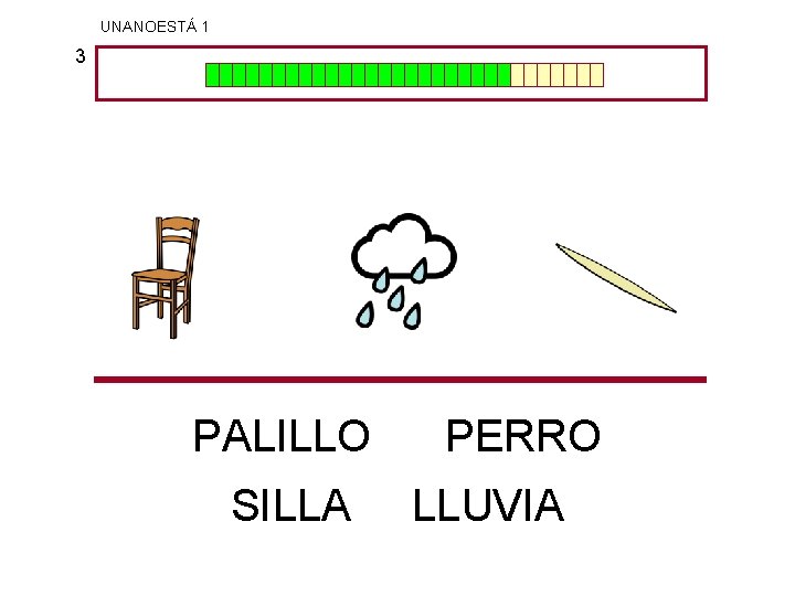 UNANOESTÁ 1 3 PALILLO SILLA PERRO LLUVIA 