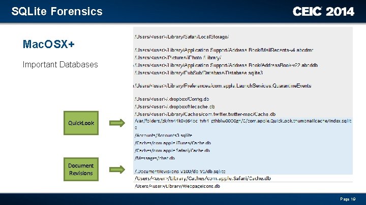 SQLite Forensics Mac. OSX+ Important Databases Quick. Look Document Revisions Page 19 