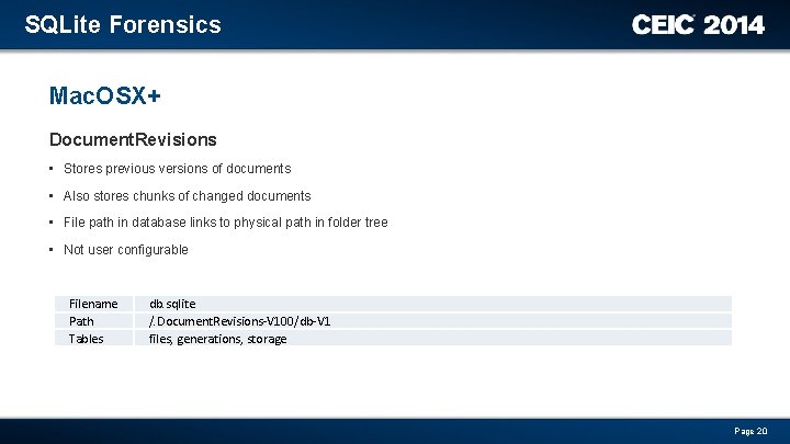 SQLite Forensics Mac. OSX+ Document. Revisions • Stores previous versions of documents • Also