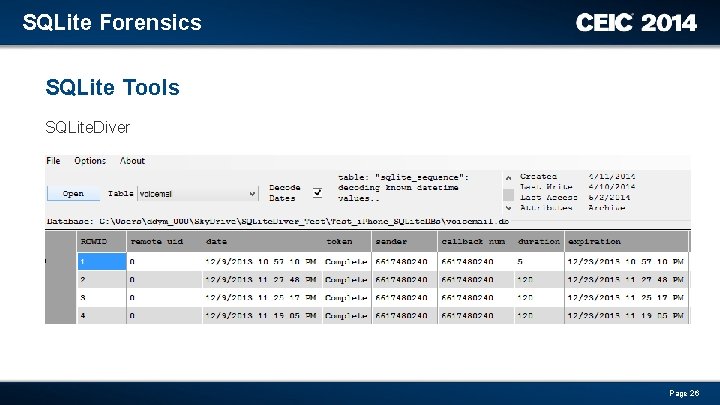 SQLite Forensics SQLite Tools SQLite. Diver Page 26 