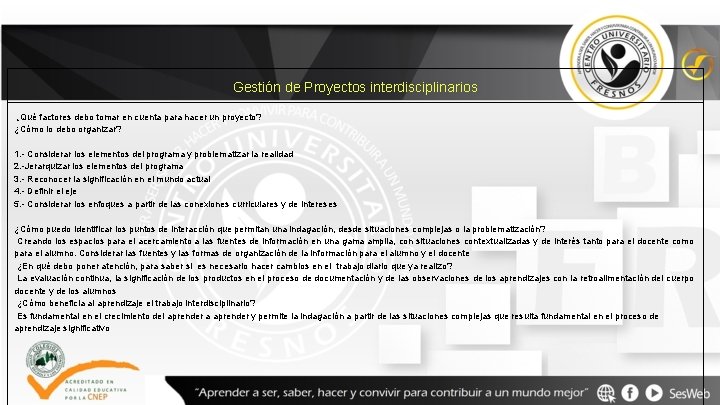 Gestión de Proyectos interdisciplinarios ¿Qué factores debo tomar en cuenta para hacer un proyecto?