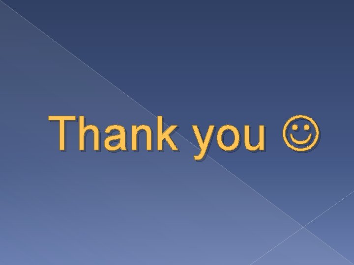 Thank you Thank you