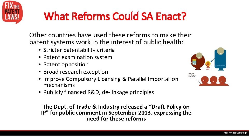 What Reforms Could SA Enact? Other countries have used these reforms to make their