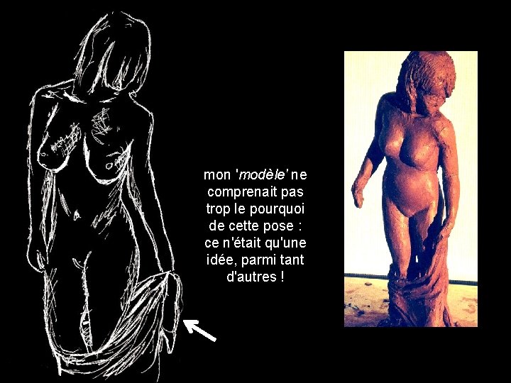 mon 'modèle' ne comprenait pas trop le pourquoi de cette pose : ce n'était