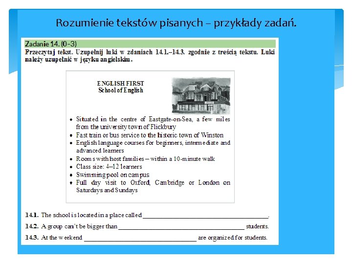 Rozumienie tekstów pisanych – przykłady zadań. Rozumienie tekstów pisanych – przykłady zadań.