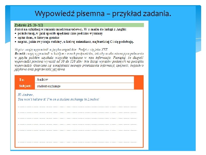 Wypowiedź pisemna – przykład zadania. 