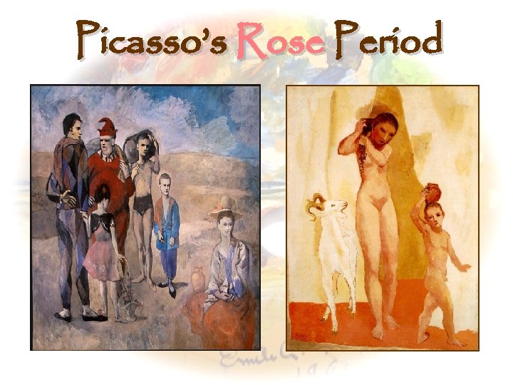 Picasso’s Rose Period 