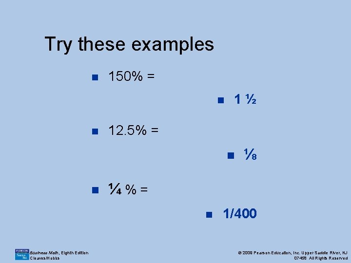 Try these examples n 150% = n n 1½ 12. 5% = n n