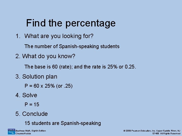 Find the percentage 1. What are you looking for? The number of Spanish-speaking students