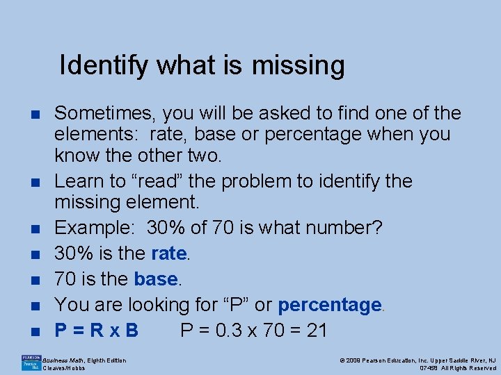 Identify what is missing n n n n Sometimes, you will be asked to