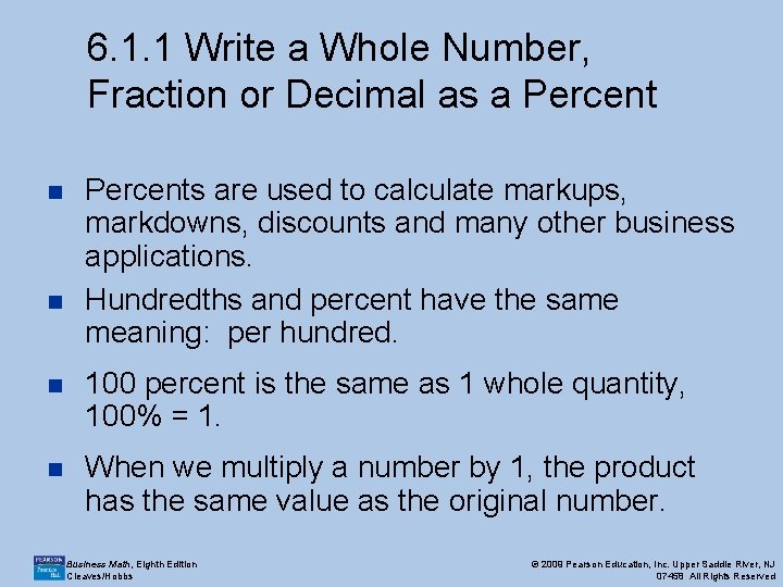 6. 1. 1 Write a Whole Number, Fraction or Decimal as a Percent n