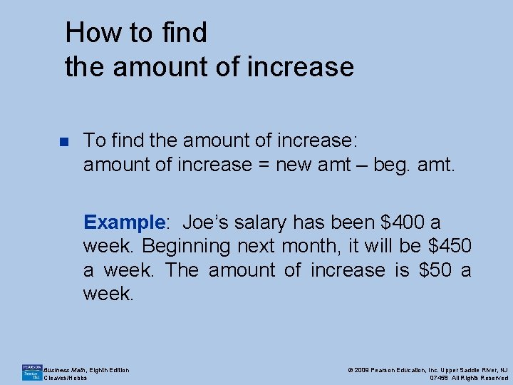 How to find the amount of increase n To find the amount of increase: