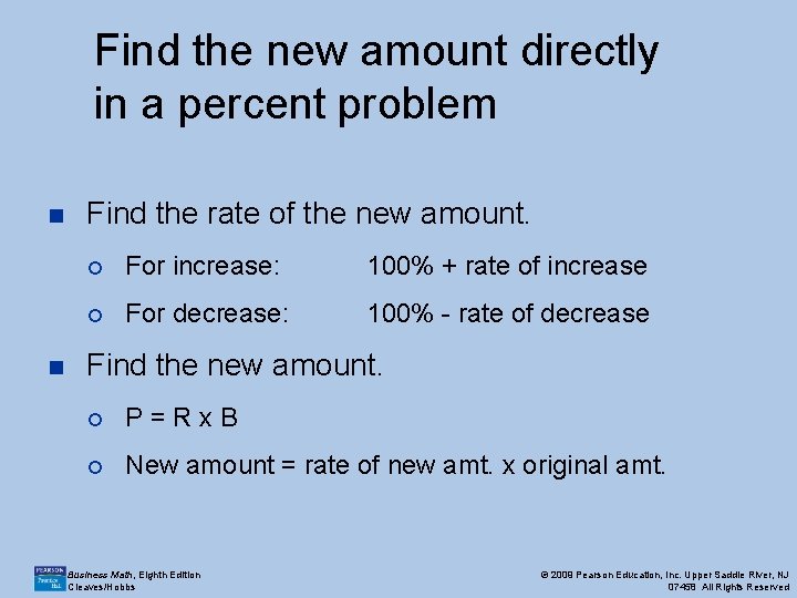 Find the new amount directly in a percent problem n n Find the rate