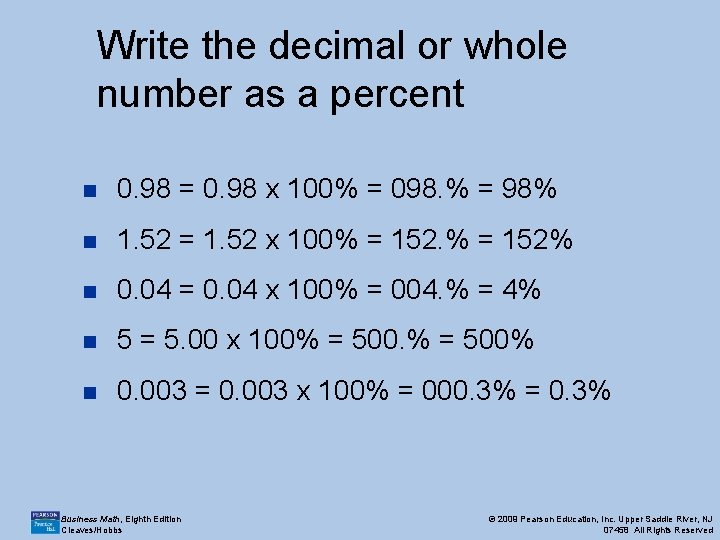 Write the decimal or whole number as a percent n 0. 98 = 0.