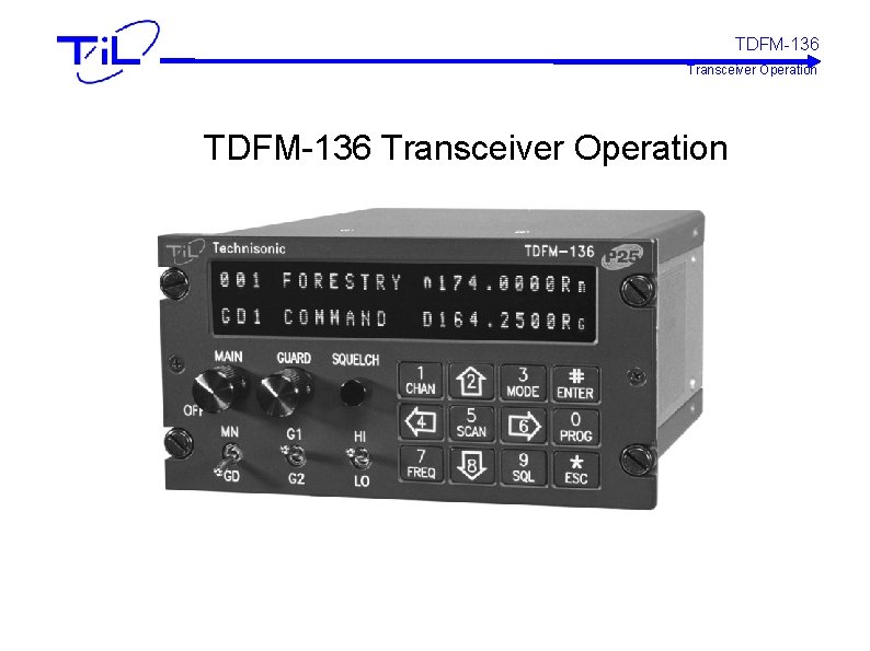 TDFM-136 Transceiver Operation 