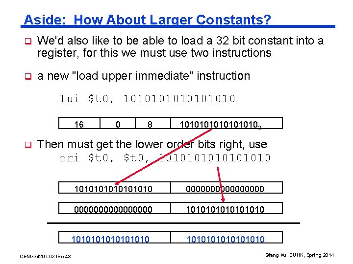 Aside: How About Larger Constants? q We'd also like to be able to load