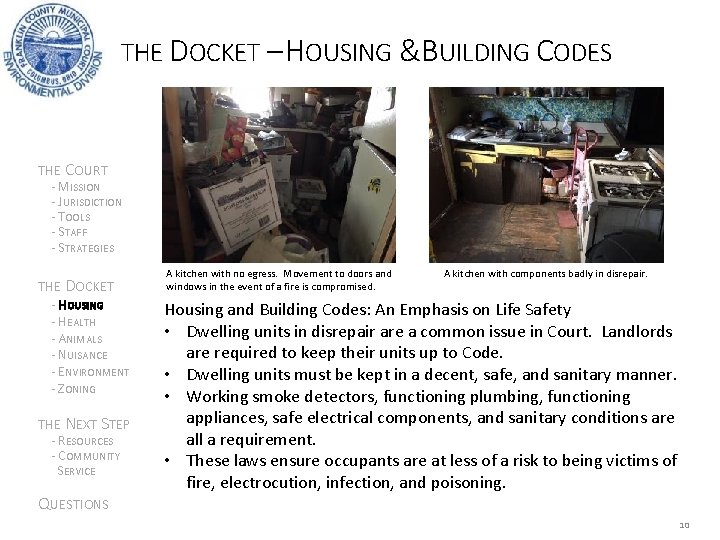 THE DOCKET – HOUSING &BUILDING CODES THE COURT - MISSION - JURISDICTION - TOOLS