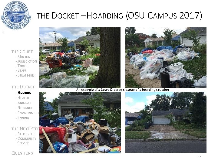 THE DOCKET – HOARDING (OSU CAMPUS 2017) THE COURT - MISSION - JURISDICTION -