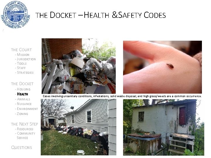 THE DOCKET – HEALTH &SAFETY CODES THE COURT - MISSION - JURISDICTION - TOOLS