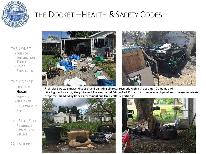 THE DOCKET – HEALTH &SAFETY CODES THE COURT - MISSION - JURISDICTION - TOOLS