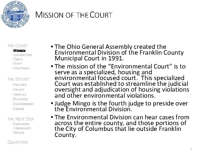 MISSION OF THE COURT - MISSION - JURISDICTION - TOOLS - STAFF - STRATEGIES