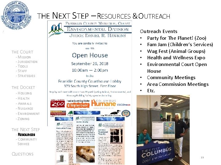 THE NEXT STEP – RESOURCES &OUTREACH THE COURT - MISSION - JURISDICTION - TOOLS