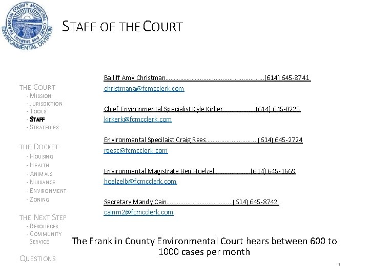 STAFF OF THE COURT - MISSION - JURISDICTION - TOOLS - STAFF - STRATEGIES