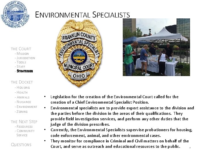 ENVIRONMENTAL SPECIALISTS THE COURT - MISSION - JURISDICTION - TOOLS - STAFF - STRATEGIES