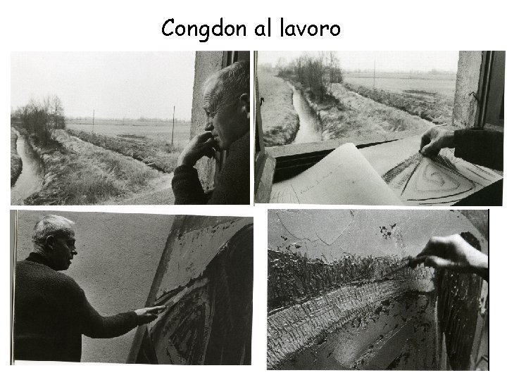 Congdon al lavoro 
